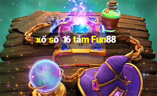 xổ số 16 tám Fun88